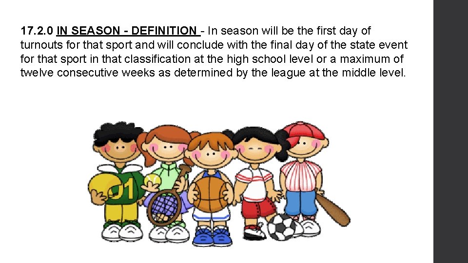 17. 2. 0 IN SEASON - DEFINITION - In season will be the first