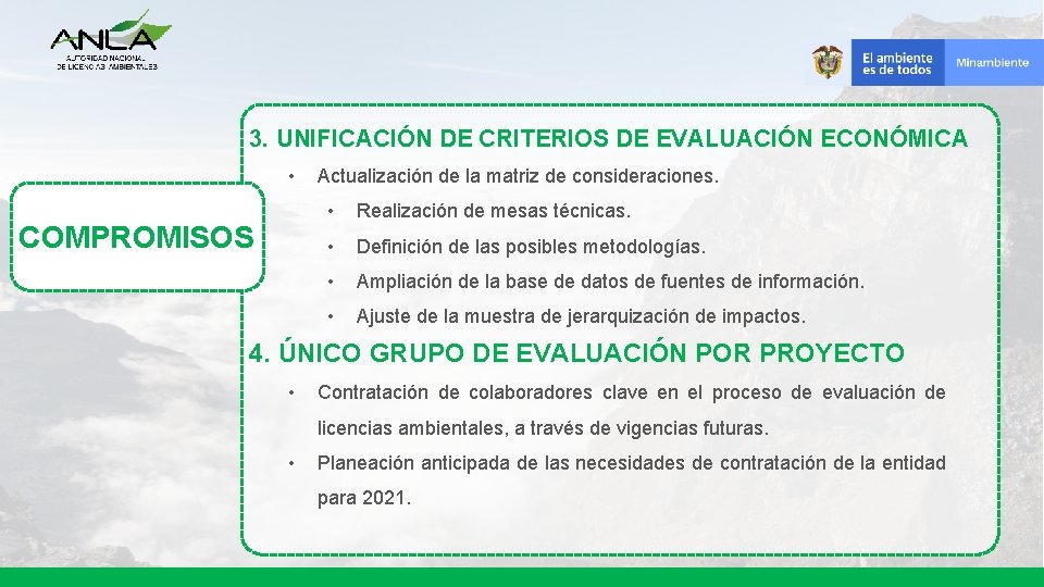 3. UNIFICACIÓN DE CRITERIOS DE EVALUACIÓN ECONÓMICA • COMPROMISOS Actualización de la matriz de