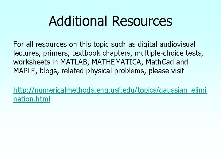 Additional Resources For all resources on this topic such as digital audiovisual lectures, primers,