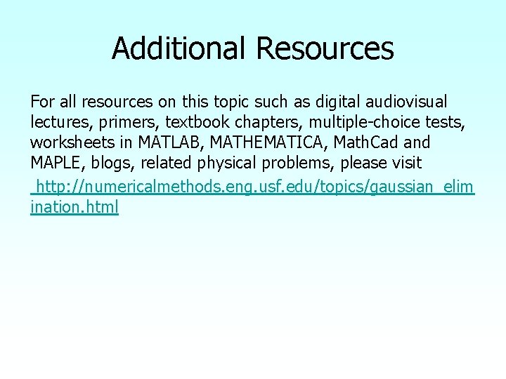 Additional Resources For all resources on this topic such as digital audiovisual lectures, primers,