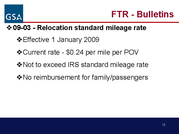 FTR - Bulletins v 09 -03 - Relocation standard mileage rate v. Effective 1