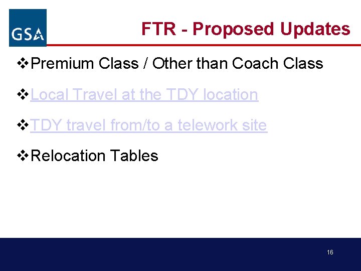 FTR - Proposed Updates v. Premium Class / Other than Coach Class v. Local