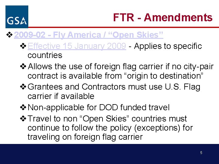 FTR - Amendments v 2009 -02 - Fly America / “Open Skies” v Effective