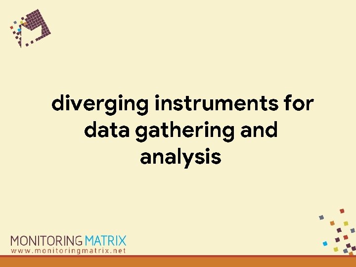 diverging instruments for data gathering and analysis 