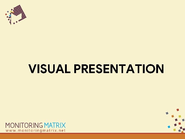 VISUAL PRESENTATION 