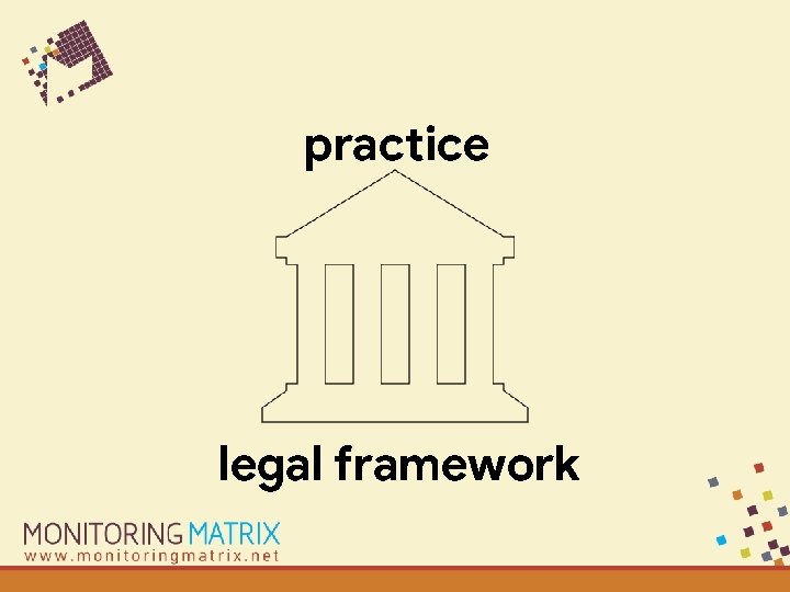 practice legal framework 