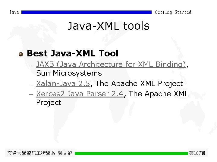 Java Getting Started Java-XML tools Best Java-XML Tool - JAXB (Java Architecture for XML