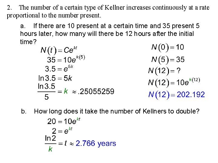 2. The number of a certain type of Kellner increases continuously at a rate