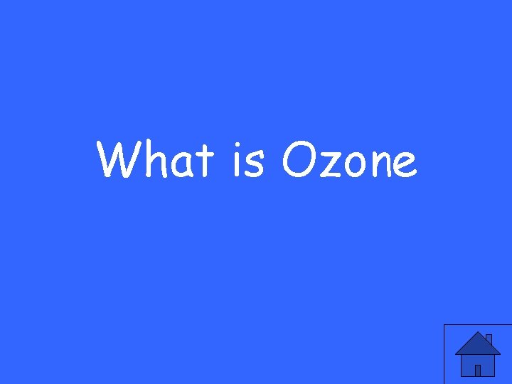 What is Ozone 