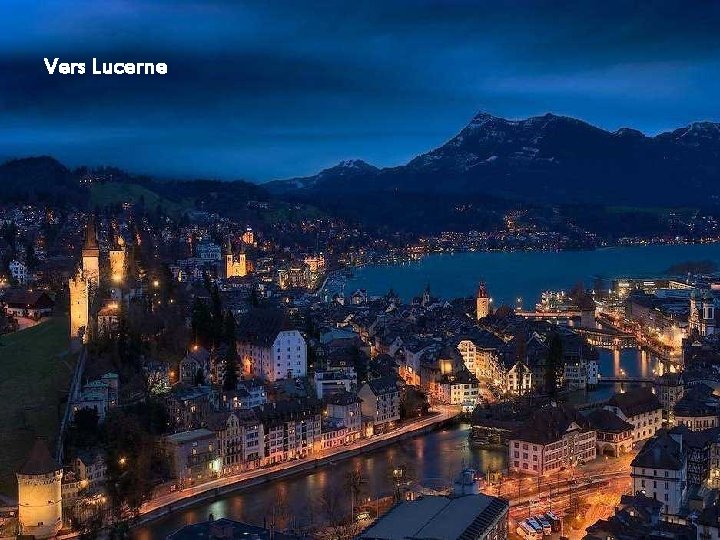 Vers Lucerne 