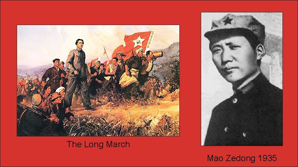 The Long March Mao Zedong 1935 