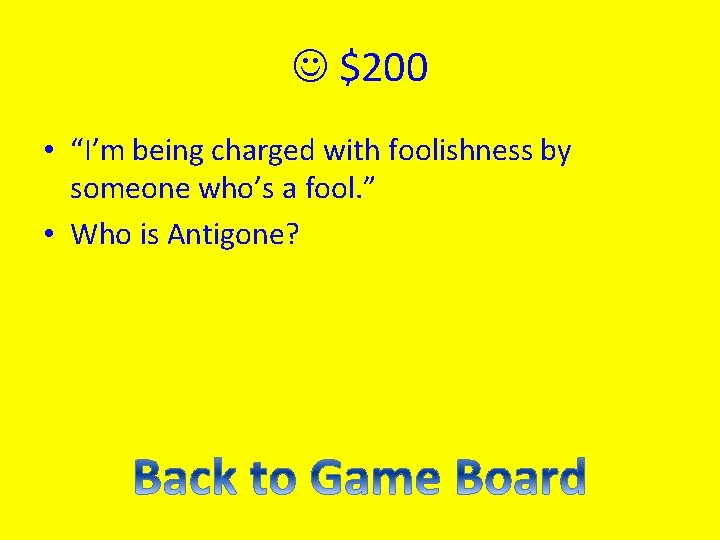 $200 • “I’m being charged with foolishness by someone who’s a fool. ” $200 • “I’m being charged with foolishness by someone who’s a fool. ”