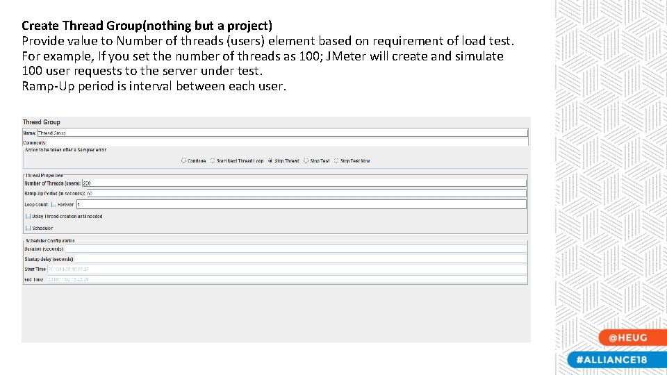Create Thread Group(nothing but a project) Provide value to Number of threads (users) element