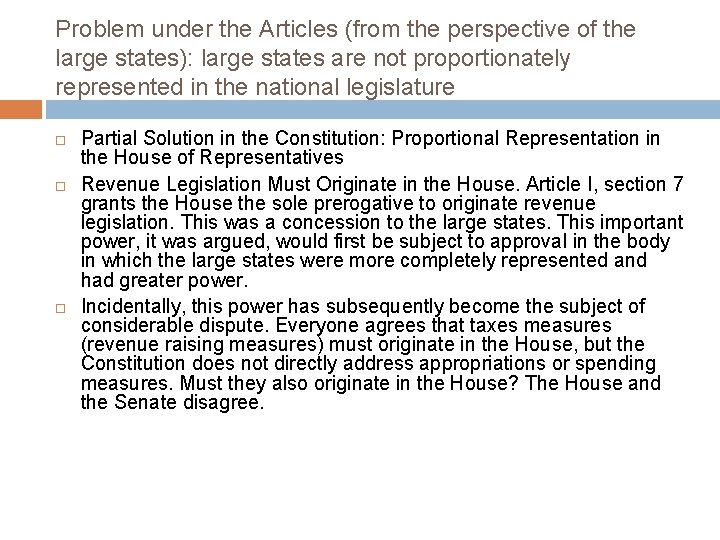 Problem under the Articles (from the perspective of the large states): large states are