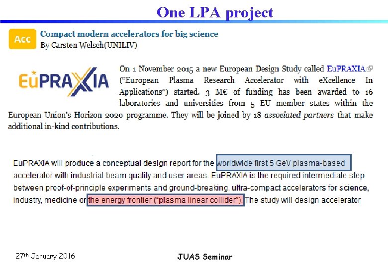 One LPA project 27 th January 2016 JUAS Seminar 