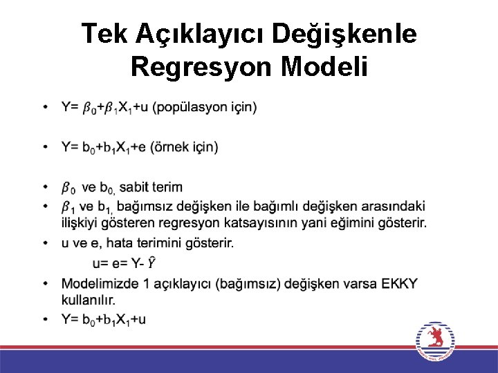 Tek Açıklayıcı Değişkenle Regresyon Modeli 