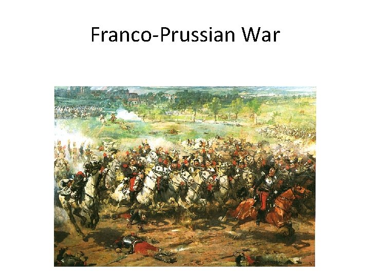 Franco-Prussian War 