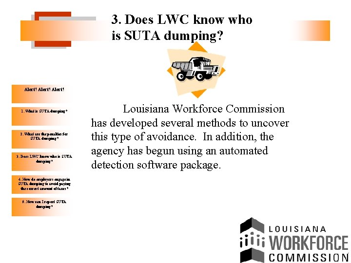 3. Does LWC know who is SUTA dumping? Alert! 1. What is SUTA dumping?