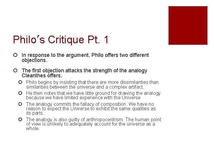 Philo’s Critique Pt. 1 ¡ In response to the argument, Philo offers two different