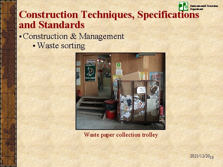 Environmental Protection Department Construction Techniques, Specifications and Standards § Construction & Management § Waste