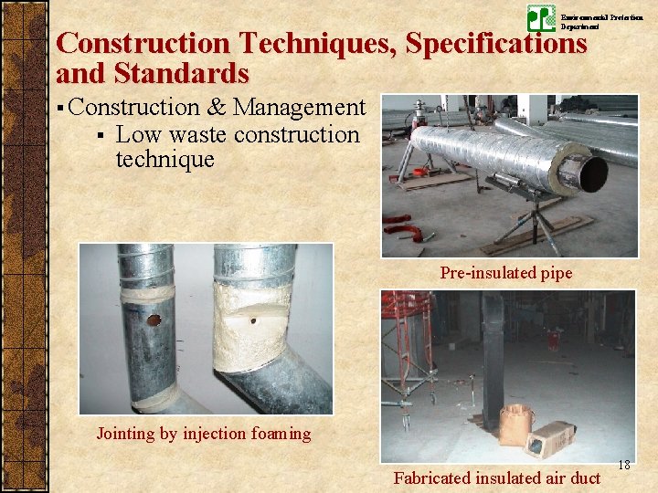 Environmental Protection Department Construction Techniques, Specifications and Standards § Construction & Management § Low