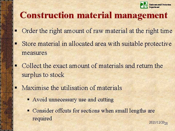 Environmental Protection Department Construction material management § Order the right amount of raw material