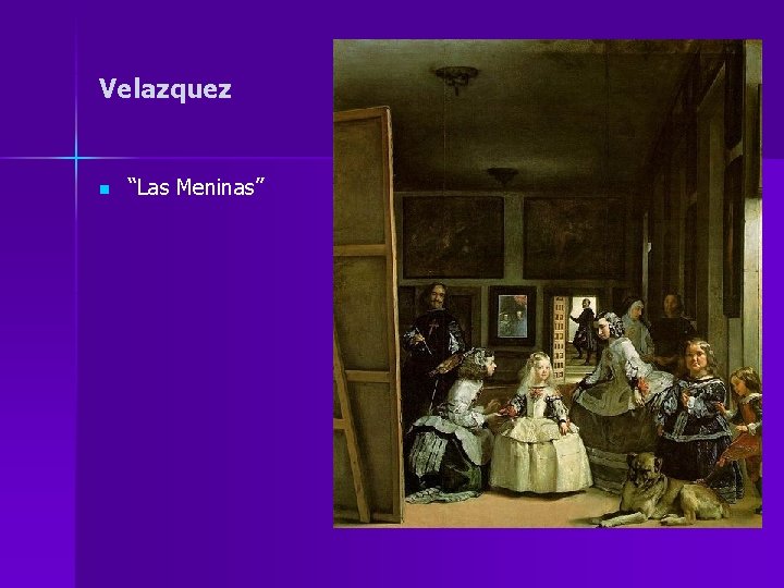 Velazquez n “Las Meninas” 