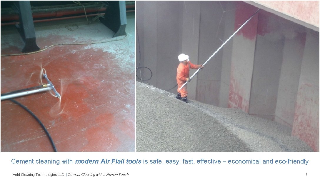 Cement cleaning with modern Air Flail tools is safe, easy, fast, effective – economical