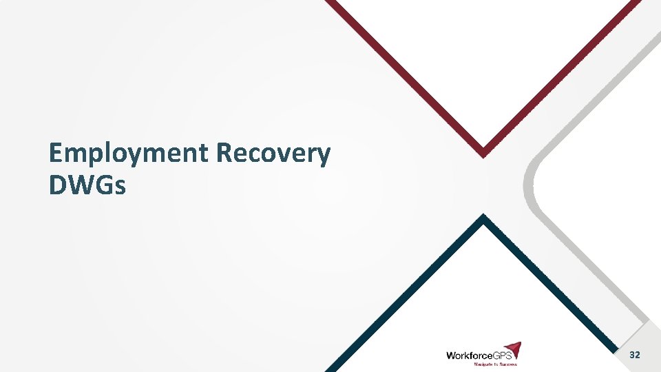 Employment Recovery DWGs 32 