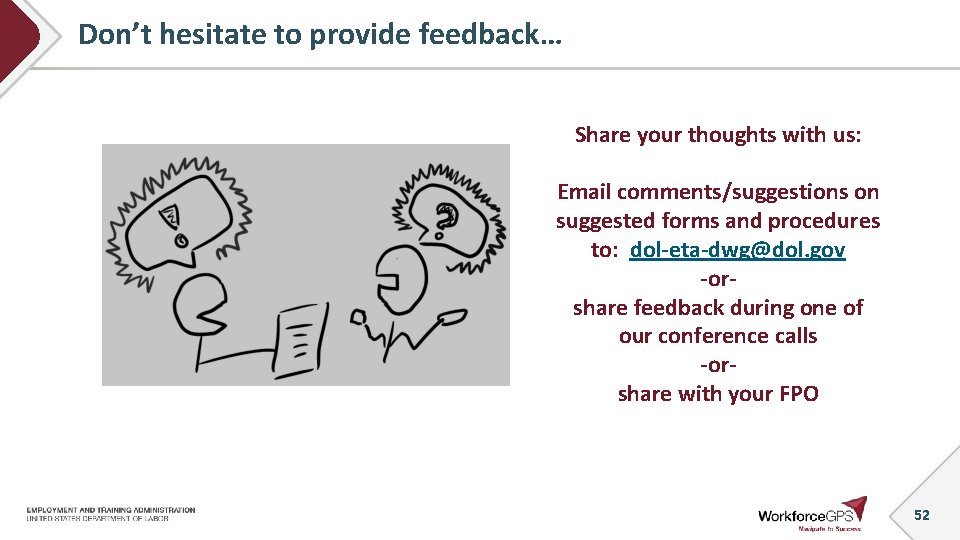 Don’t hesitate to provide feedback… Share your thoughts with us: Email comments/suggestions on suggested