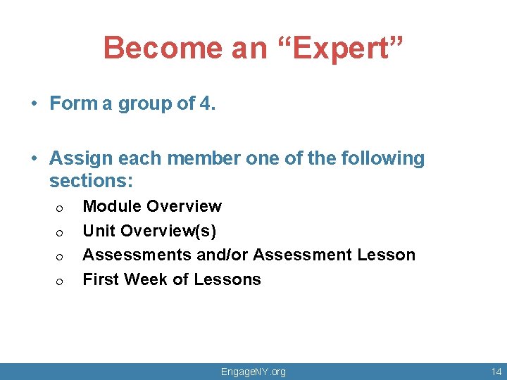 Become an “Expert” • Form a group of 4. • Assign each member one Become an “Expert” • Form a group of 4. • Assign each member one