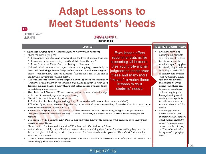 Adapt Lessons to Meet Students’ Needs Each lesson offers recommendations for supporting all learners. Adapt Lessons to Meet Students’ Needs Each lesson offers recommendations for supporting all learners.