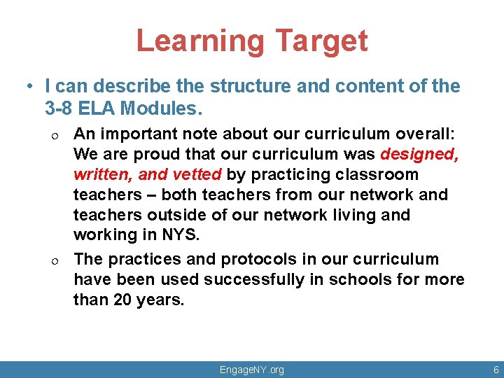 Learning Target • I can describe the structure and content of the 3 -8 Learning Target • I can describe the structure and content of the 3 -8