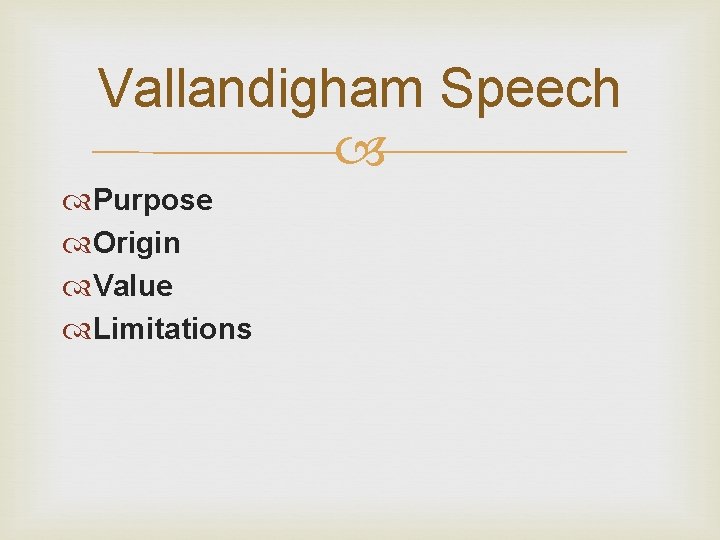 Vallandigham Speech Purpose Origin Value Limitations 