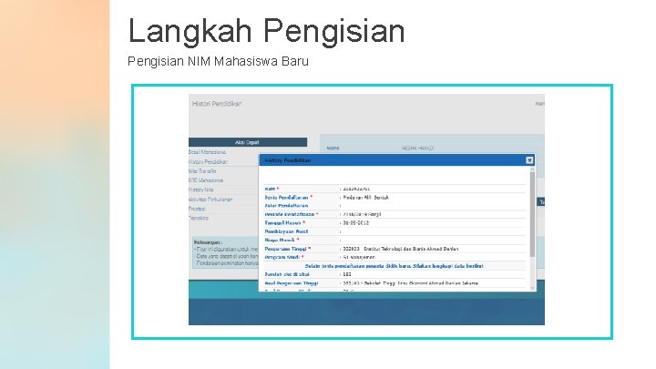 Langkah Pengisian NIM Mahasiswa Baru 