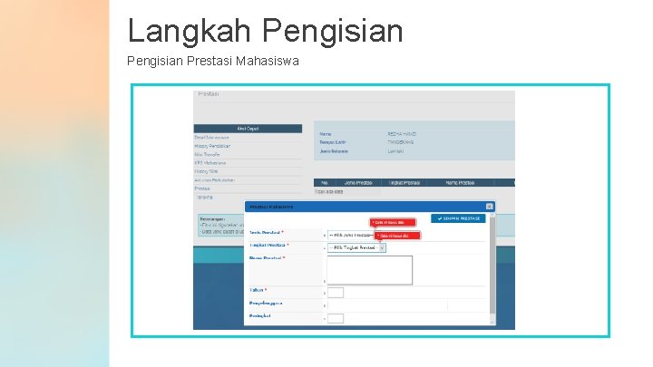 Langkah Pengisian Prestasi Mahasiswa 