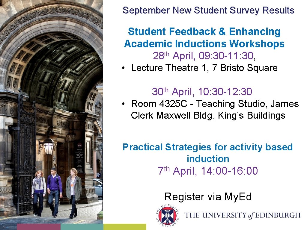 September New Student Survey Results Student Feedback & Enhancing Academic Inductions Workshops 28 th