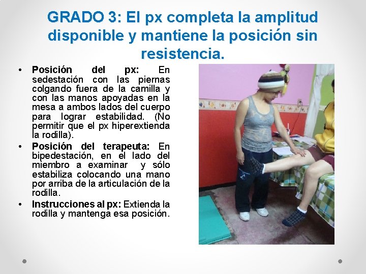 GRADO 3: El px completa la amplitud disponible y mantiene la posición sin resistencia.