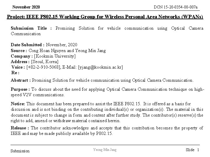 November 2020 DCN 15 -20 -0354 -00 -007 a Project: IEEE P 802. 15