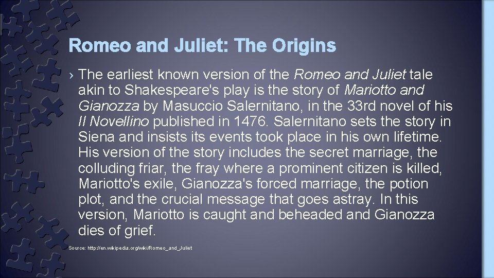 Romeo and Juliet: The Origins › The earliest known version of the Romeo and