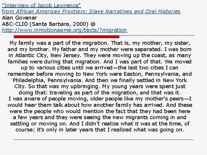"Interview of Jacob Lawrence" from African American Frontiers: Slave Narratives and Oral Histories Alan