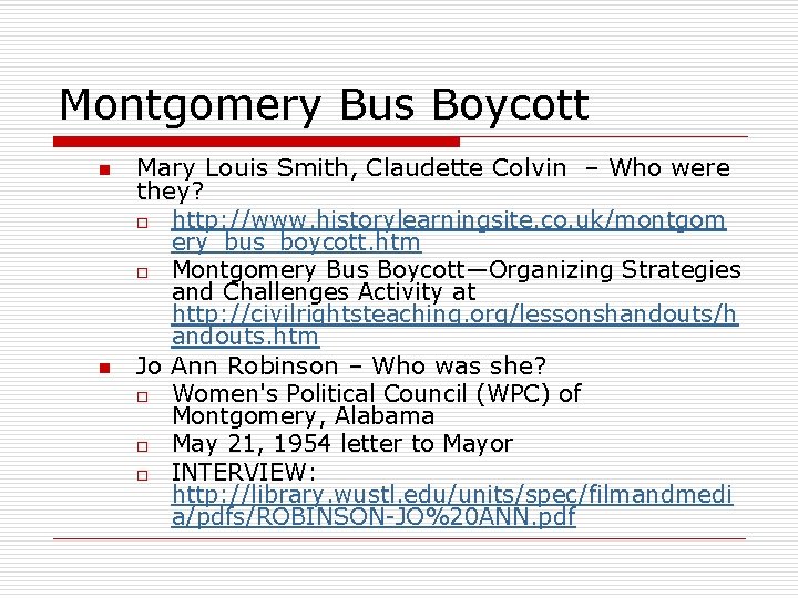 Montgomery Bus Boycott n n Mary Louis Smith, Claudette Colvin – Who were they?