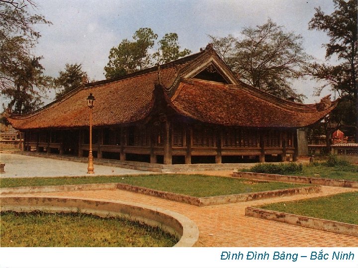 Đình Bảng – Bắc Ninh 