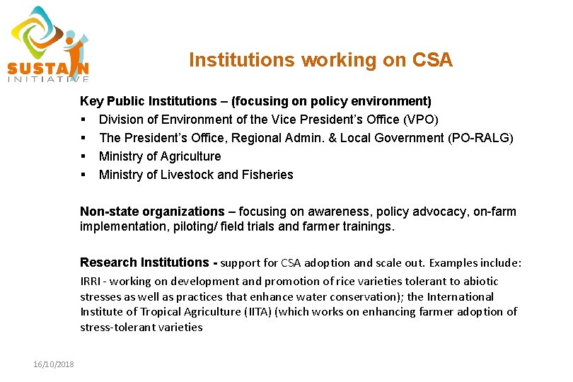 Institutions working on CSA Key Public Institutions – (focusing on policy environment) § Division