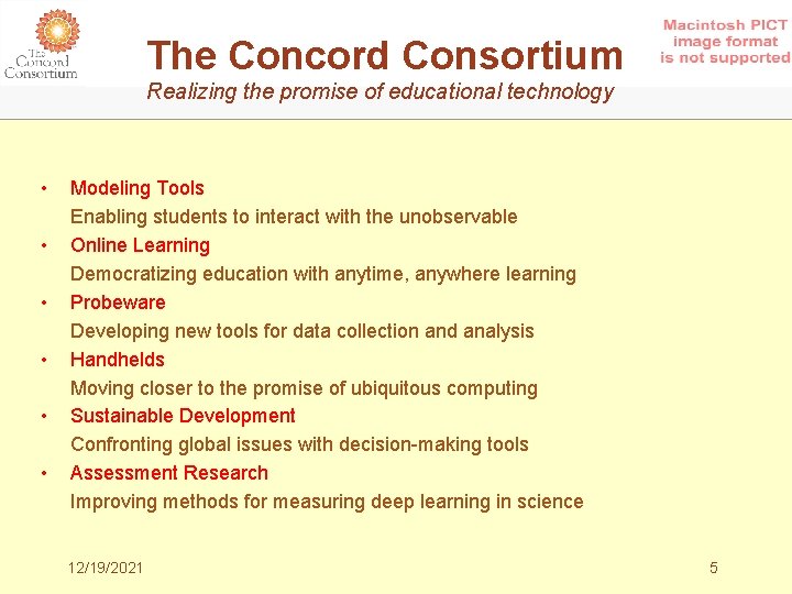 The Concord Consortium Realizing the promise of educational technology • • • Modeling Tools