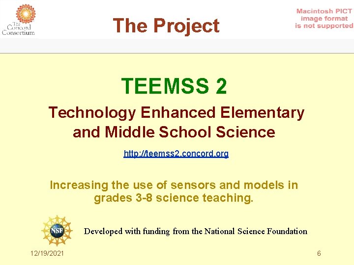 The Project TEEMSS 2 Technology Enhanced Elementary and Middle School Science http: //teemss 2.