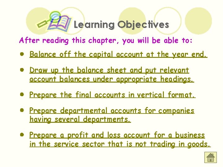 Learning Objectives After reading this chapter, you will be able to: Balance off the