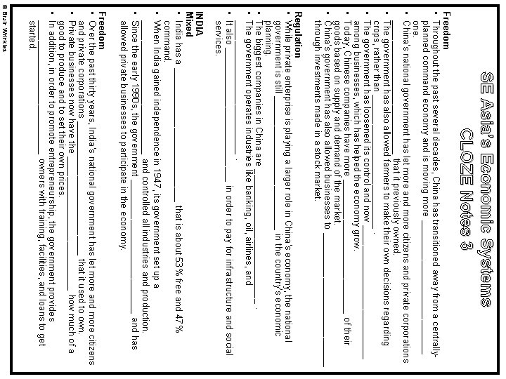 SE Asia’s Economic Systems CLOZE Notes 3 Freedom • Throughout the past several decades,
