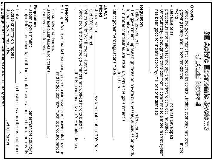 SE Asia’s Economic Systems CLOZE Notes 4 Growth • Since the government has loosened