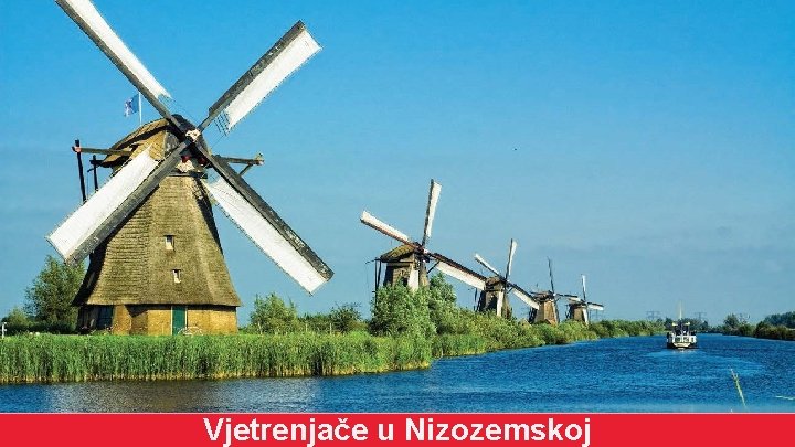 Vjetrenjače u Nizozemskoj 